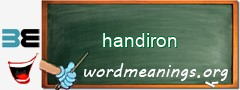 WordMeaning blackboard for handiron